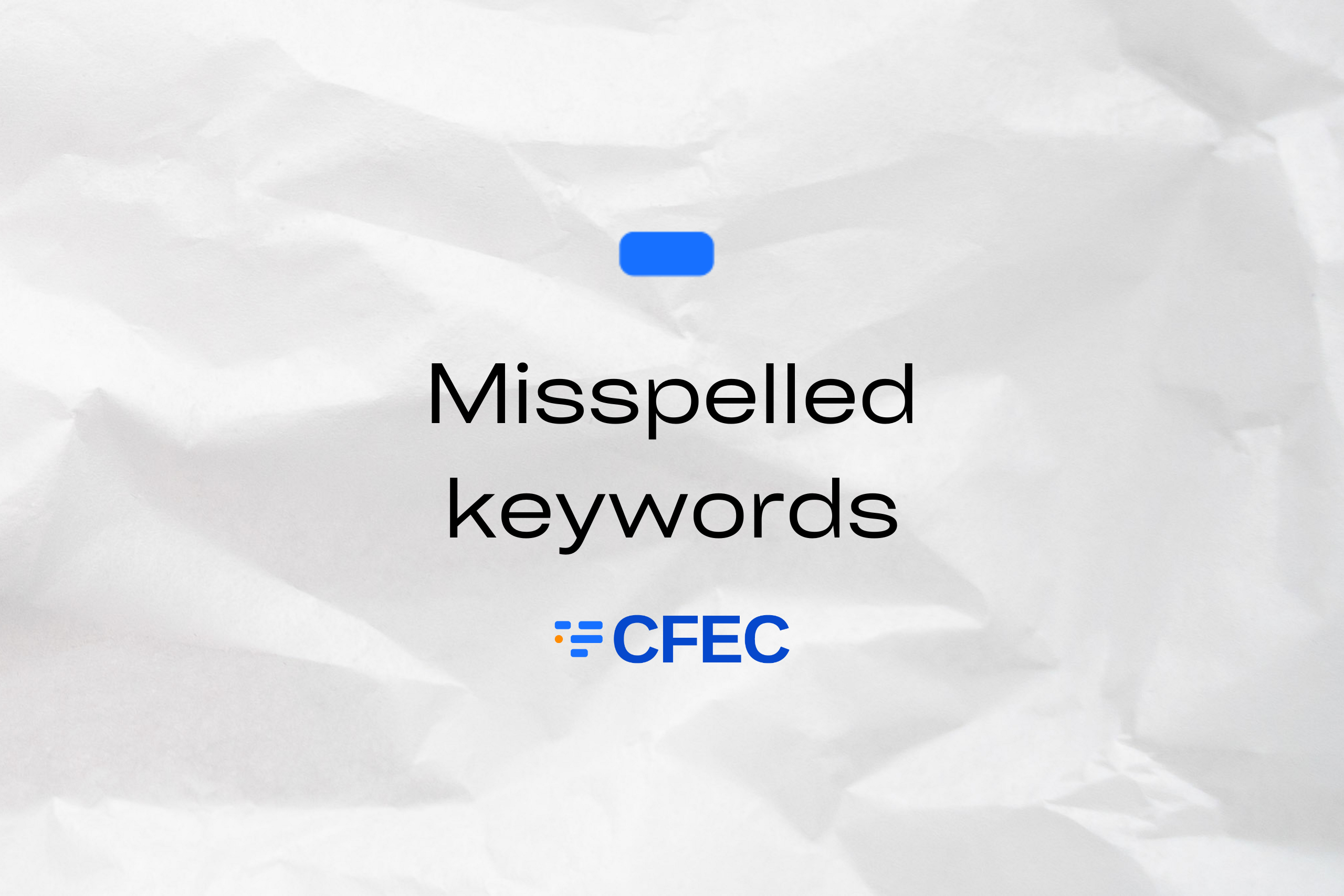 Misspelled keywords – what is their role in SEO?